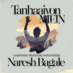 Tanhaaiyon Mein
