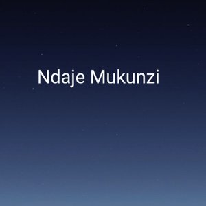 Ndaje Mukunzi