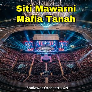 Siti Mawarni Mafia Tanah