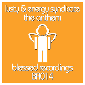 The Anthem (Original Mix)