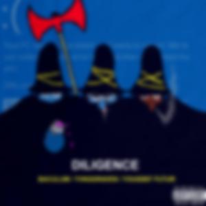 Diligence (feat. Yvngdraven & Youssef Futur)
