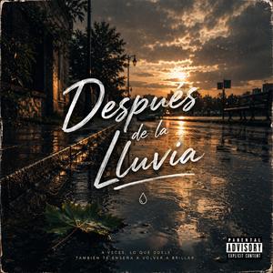 Despues de la lluvia