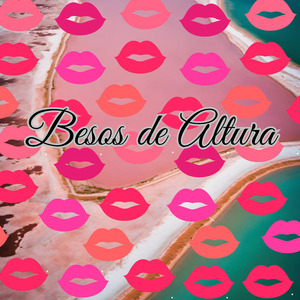 Besos de Altura