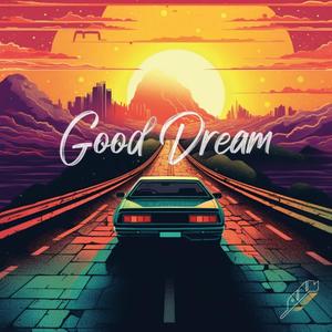 Good Dream