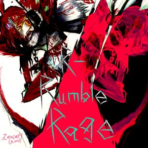 R-Rumble Rage (feat. 重音テト, 花隈千冬 & フリモメン)