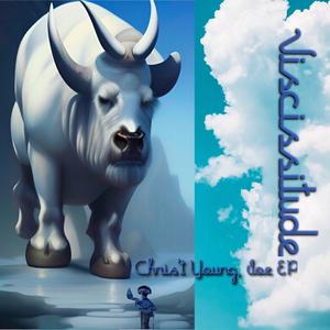 Viscissitude (feat. Chris't Young & Joe EP)
