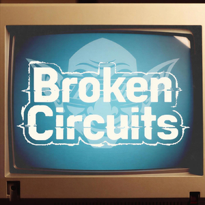 Broken Circuits