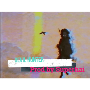 Devil Hunter Beat(Prod by Superhai)