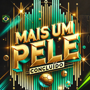 Mais Um Pelé Concluído