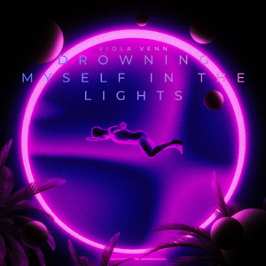 Drowning Myself In The Lights