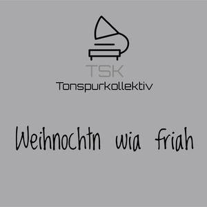 Weihnochtn wia friah