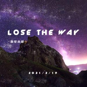 lose the way