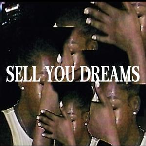 Sell You Dreams