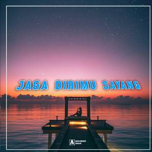Jaga Dirimu Kekasih ( Remix )