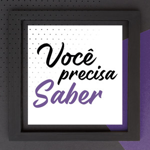 Você Precisa Saber