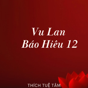 Vu Lan Báo Hiếu 12