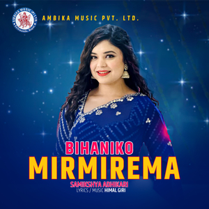 Bihaniko Mirmirema (Female)