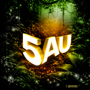 5Au #1 (Quiero)
