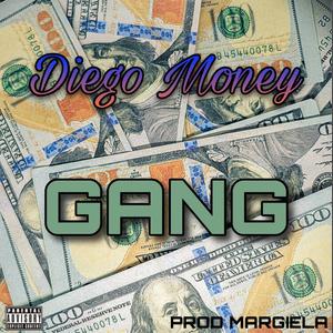 Gang (Diego Money)