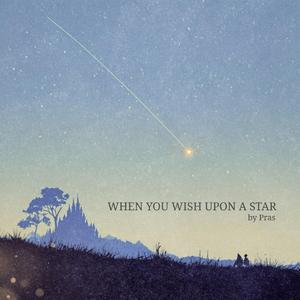 When You Wish Upon A Star