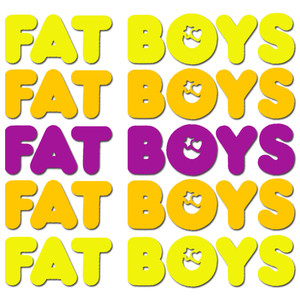 The Fat Boys Are Back