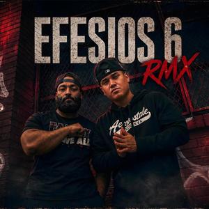 EFESIOS 6 (feat. Luis Josue GR) (RMX)
