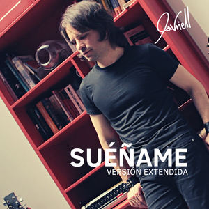 Suéñame (Versión Extendida)