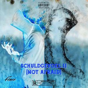 Schuldgevoel II (Not Afraid)
