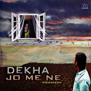 Dekha Jo Me Ne