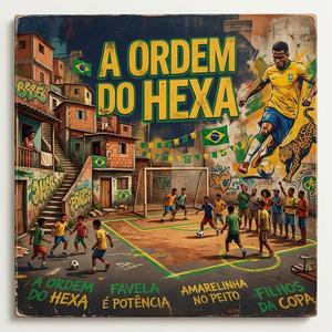 A Ordem do Hexa (Batalha Final)