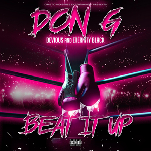 Beat It Up (feat. Devious & Eternity Black)