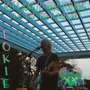 Not A Joke (Reimagined)