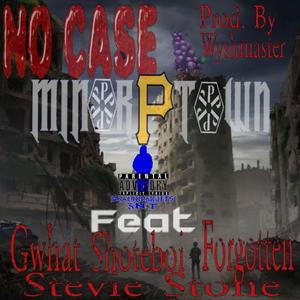 No Case (feat. Stevie Stone, Gwhat, Shoteboi & Forgotten)
