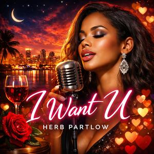 I Want U (feat. Nyra)