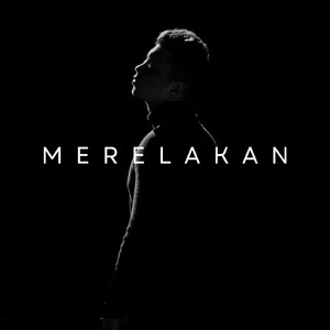 Merelakan (Remastered 2023)