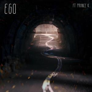 Ego (feat. Priince K)