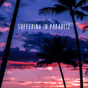 Suffering in Paradise