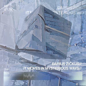 It Moves in Mysterious Ways