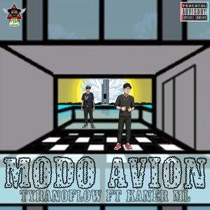 MODO AVIÓN (feat. KANER ML)