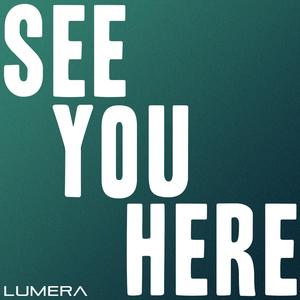 See You Here