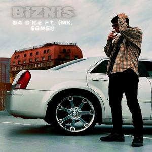 BIZNIS (feat. MKM & $om$i)