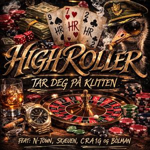 HIGHROLLER (Hjemmesnekk)