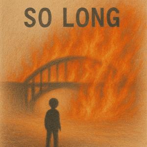 So Long (feat. Tripple Jones)