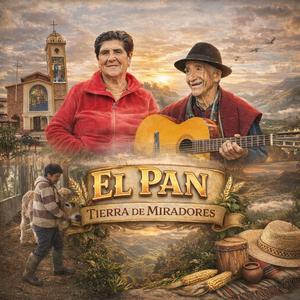 El Pan tierra de miradores