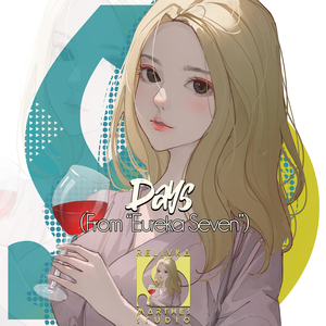 Days (From "Eureka Seven")