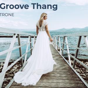 Groove Thang