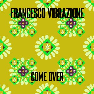 Come Over (Original mix)