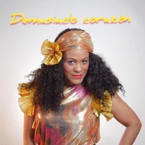 Demasiado corazòn