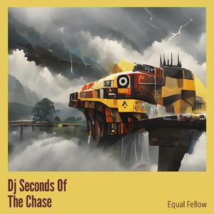 Dj Seconds of the Chase