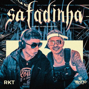 Safadinha [RKT]